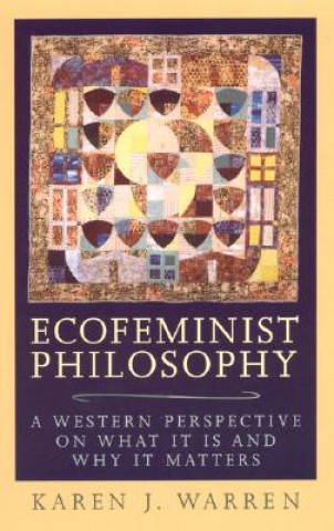 Książka Ecofeminist Philosophy Karen J. Warren