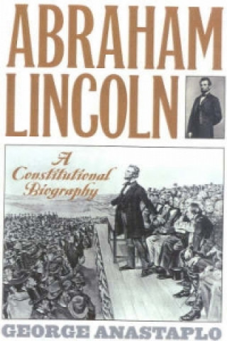 Carte Abraham Lincoln George Anastaplo