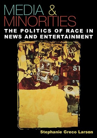 Książka Media & Minorities Stephanie Greco Larson