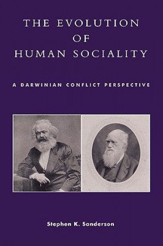 Kniha Evolution of Human Sociality Stephen K. Sanderson