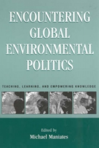 Carte Encountering Global Environmental Politics 