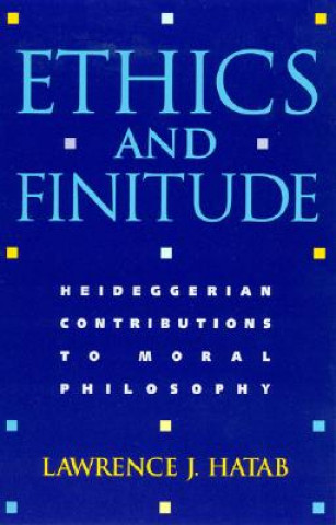 Könyv Ethics and Finitude 