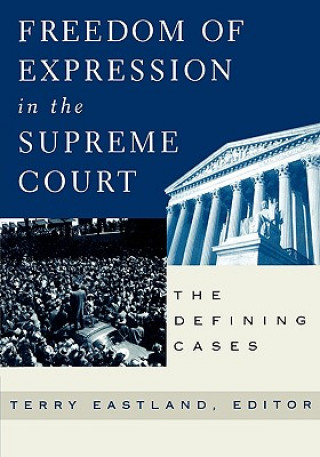 Carte Freedom of Expression in the Supreme Court Terry Eastland