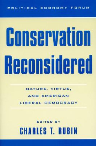 Kniha Conservation Reconsidered Charles T. Rubin
