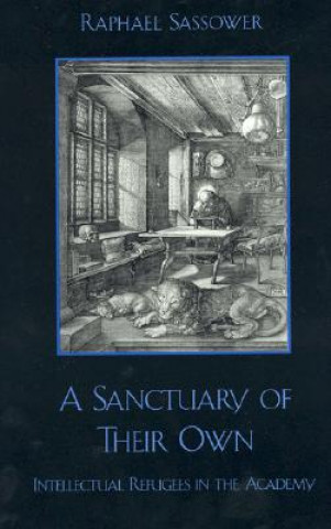 Книга Sanctuary of Their Own Raphael Sassower