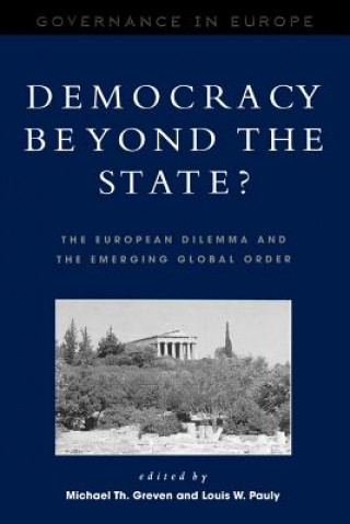 Kniha Democracy beyond the State? Louis W. Pauly