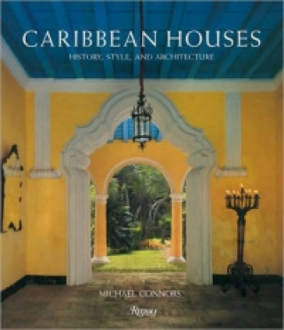 Knjiga Caribbean Houses Michael Connors