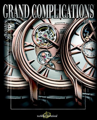 Kniha Grand Complications Tourbillon International