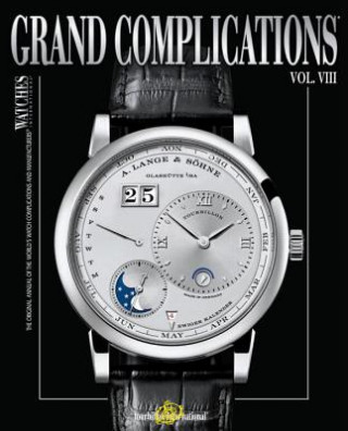 Könyv Grand Complications Volume VIII Tourbillon International