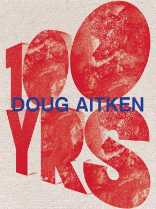 Könyv Doug Aitken Doug Aitken