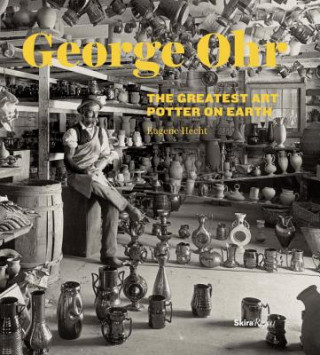 Book George Ohr Eugene Hecht