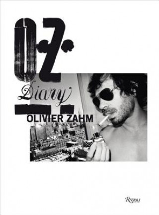 Kniha O.Z.: Olivier Zahm Olivier Zahm