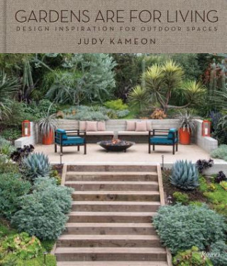 Книга Gardens Are For Living Judy Kameon