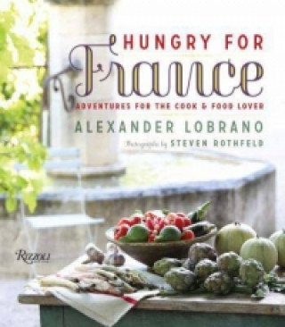 Knjiga Hungry for France Alec Lobrano