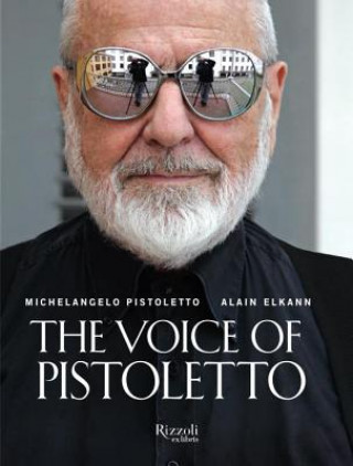 Kniha Voice of Pistoletto Alain Elkann