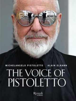 Książka Voice of Pistoletto Alain Elkann