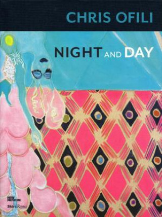 Kniha Chris Ofili: Night and Day Massimiliano Gioni