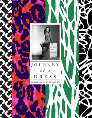 Könyv DVF: Journey of a Dress Diane Von Furstenberg