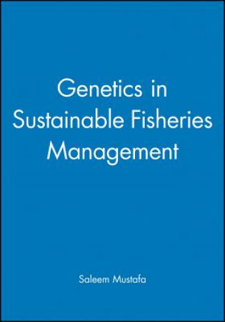 Buch Genetics in Sustainable Fisheries Management Saleem Mustafa