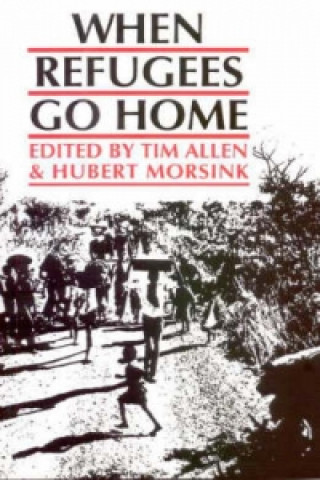 Könyv When Refugees Go Home Tim Allen
