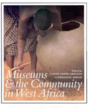 Könyv Museums and the Community in West Africa 