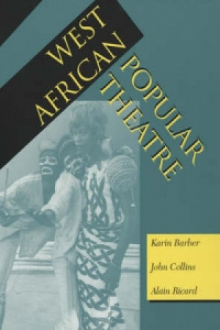 Könyv West African Popular Theatre Karin Barber