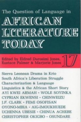 Carte ALT 17 The Question of Language in African Literature Today Eldred Durosimi Jones
