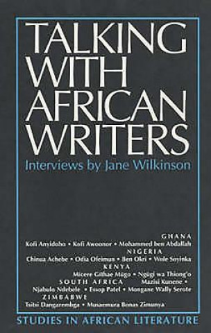 Książka Talking with African Writers Jane Wilkinson