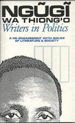 Książka Writers in Politics Ngugi wa Thiong'o