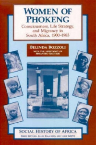 Kniha Women of Phokeng Belinda Bozzoli
