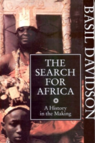 Kniha Search for Africa Basil Davidson