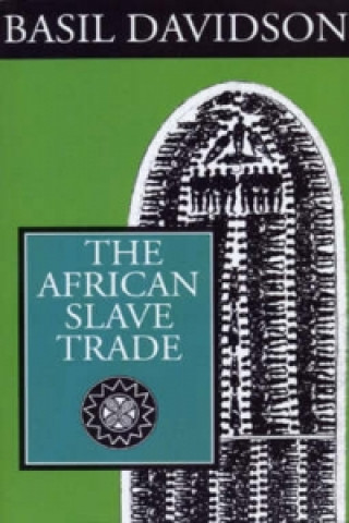 Kniha African Slave Trade Basil Davidson