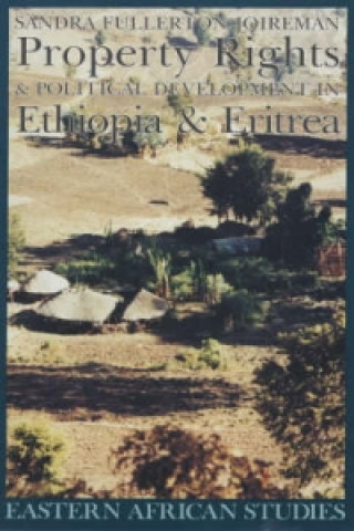 Kniha Property Rights and Political Development Sandra Fullerton Joireman