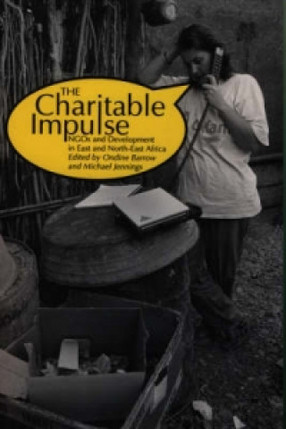 Buch Charitable Impulse NGOs and Development in East and North East Africa Ondine Barrow