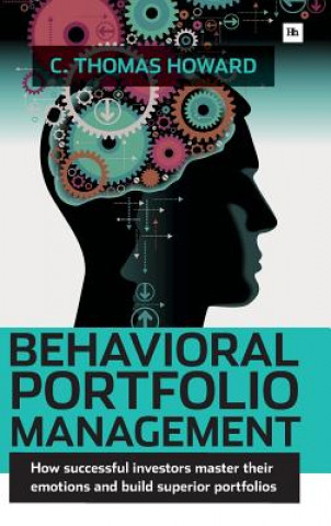 Книга Behavioral Portfolio Management Howard C. Thomas