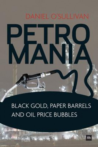 Buch Petromania Daniel O'Sullivan