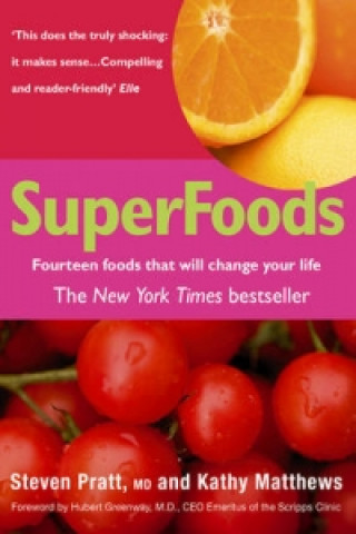 Kniha SuperFoods Steven Pratt