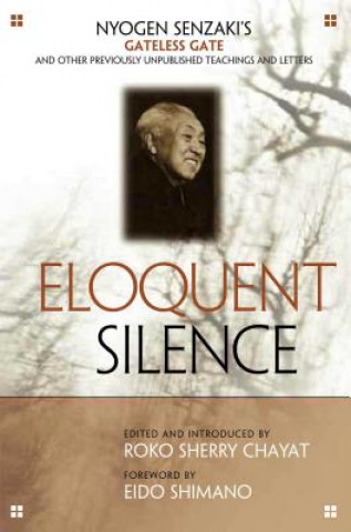 Kniha Eloquent Silence Nyogen Senzaki