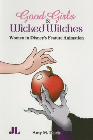 Книга Good Girls and Wicked Witches Amy M. Davis