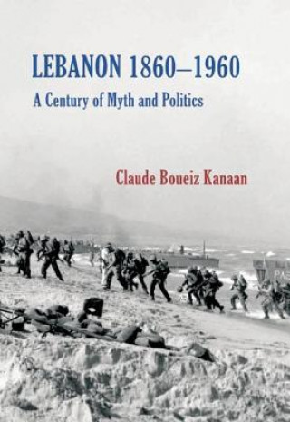 Book Lebanon 1860-1960 Claude Kanaan