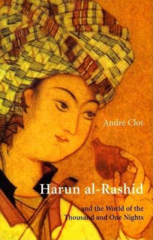 Kniha Harun Al-Rashid Andre Clot