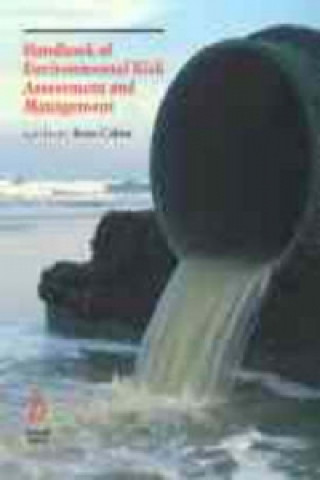 Kniha Handbook of Environmental Risk Assessment and Management Peter P. Calow