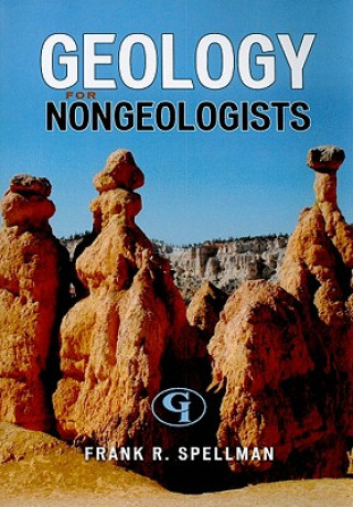 Könyv Geology for Nongeologists Frank R. Spellman