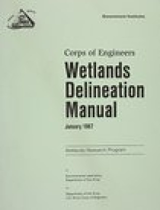 Kniha Field Guide for Wetland delineation US Army Environmental Laboratory