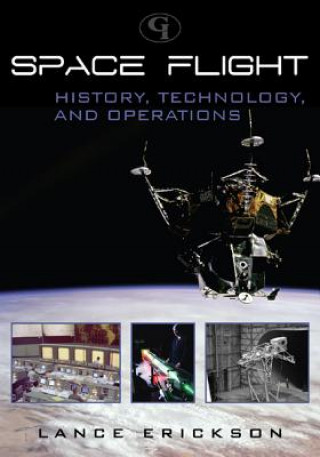 Książka Space Flight Lance K. Erickson