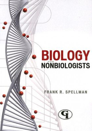 Book Biology for Nonbiologists Frank R. Spellman