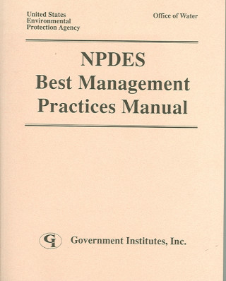 Könyv Npdes Best Management Practices Manual Environmental Protection Agency