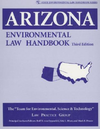 Книга Arizona Environmental Law Handbook TESTLaw Practice Group