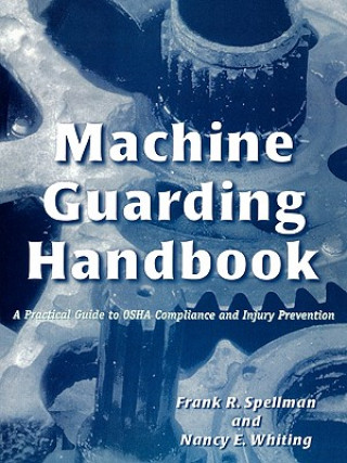 Carte Machine Guarding Handbook Nancy E. Whiting