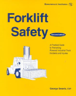 Könyv Forklift Safety George Swartz